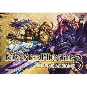 Monster Hunter Illustrations 3 (Hardcover) -- Capcom
